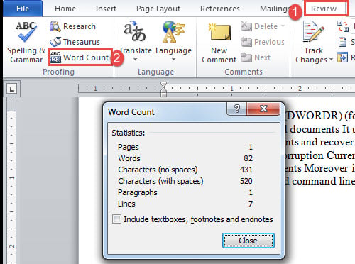 Click "Review"->Click "Word Count"