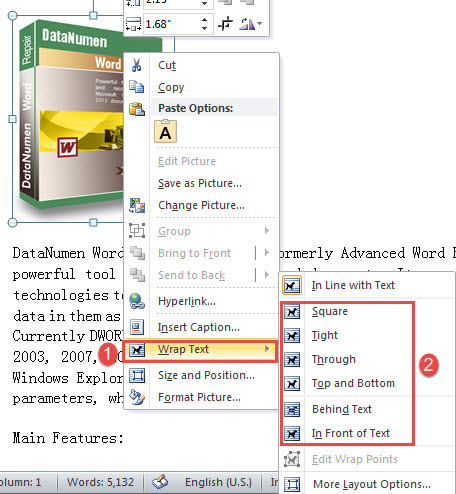 Click "Wrap Text"->Choose a wrapping style