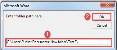 Enter Folder Address->Click "OK"