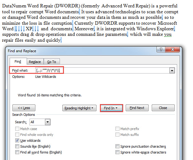 Enter String in "Find what" Text Box->Click "Find In" ->Choose "Main Document"