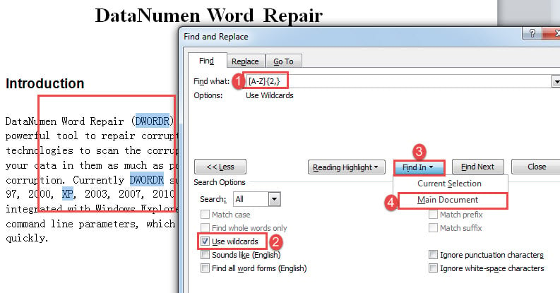 Enter codes in "Find what" text box->Check "Use wildcards" box->Click "Find In"->Choose "Main Document"