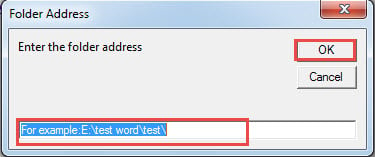 Enter folder path->Click "OK"