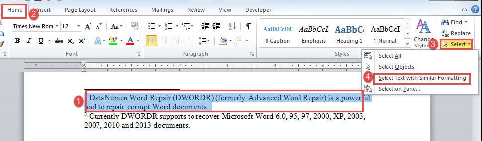 Select Note->Click "Home"->Click "Select-then-Choose Select Text with Similar Formatting"