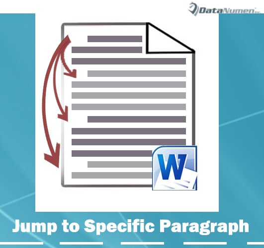 Go to a Specific Paragraph in Your Word Document
