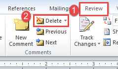 Click "Review"->Click "Delete"