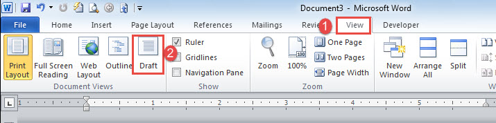 Click "View"->Click "Draft"