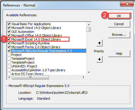 Check "Microsoft Excel 14.0 Object Library" Box->Click "OK"