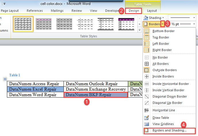 Select a Cell->Click "Design"->Choose "Borders and Shading"