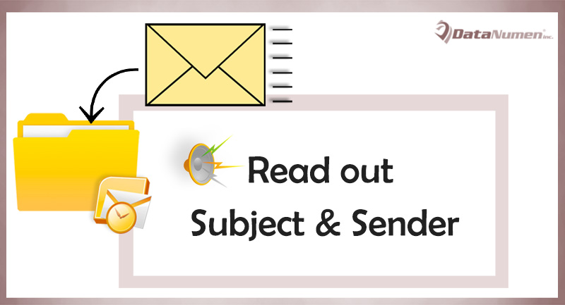 Let Outlook Auto Read out the Subject & Sender of Each Incoming Email