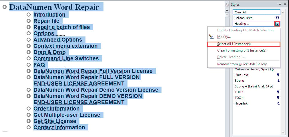 Click on the Drop-down Button on a Heading->Choose "Select All XX Instance(s)"