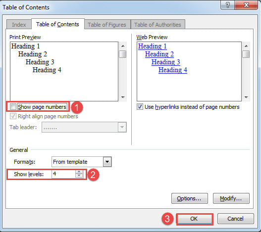 Uncheck "Show page numbers" Box->Choose a Heading Level in "Show level" Combo Box->Click "OK"