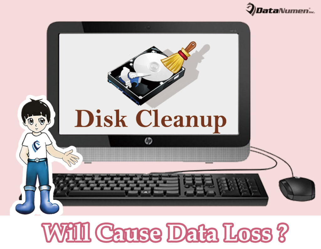 Will disk cleanup tool cause data loss in windows 