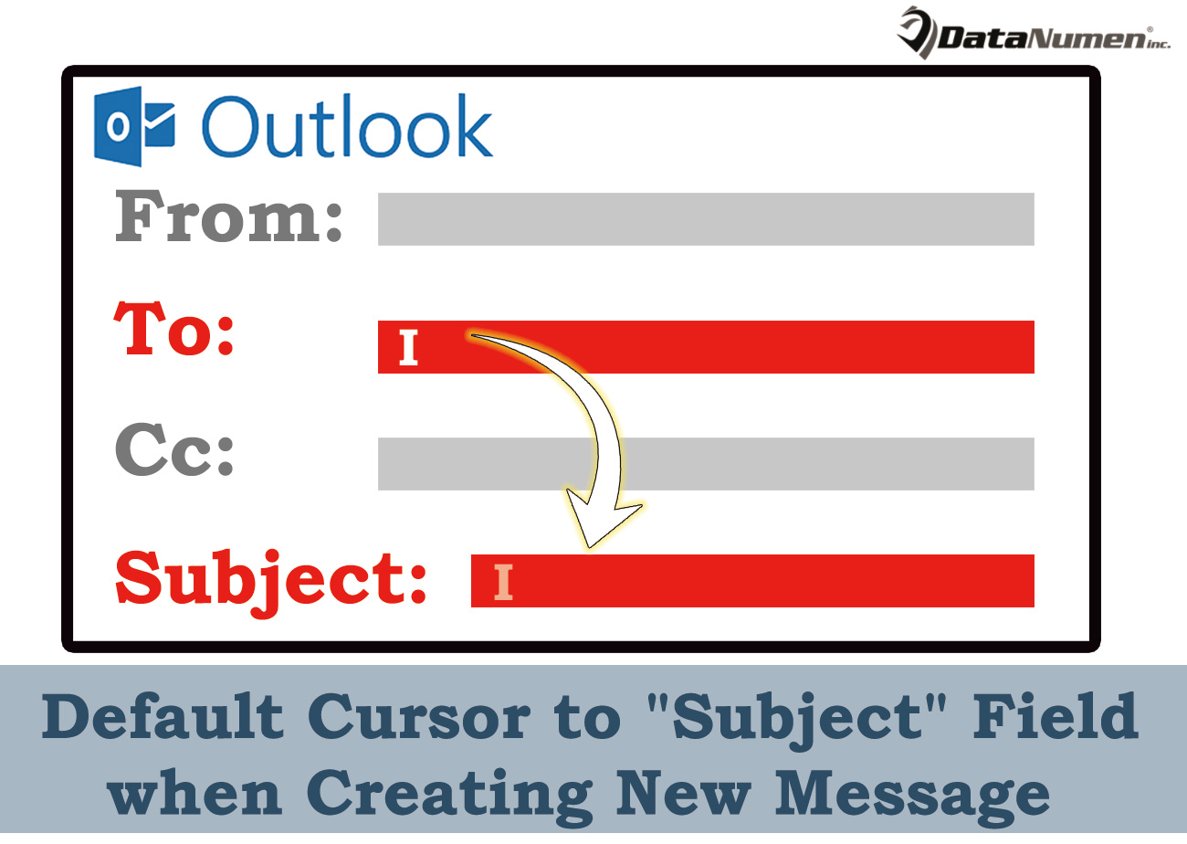 Default Cursor to "Subject" Field when Creating New Message in Outlook