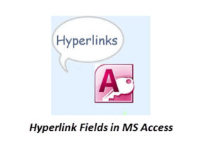 Hyperlink Fields In MS Access