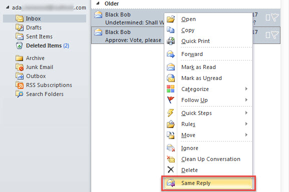 Select "Same Reply" in Context Menu