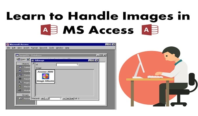 Learn to Handle Images In MS Access