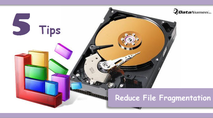 5 Effective Tips to Reduce File Fragmentation in Hard Drive