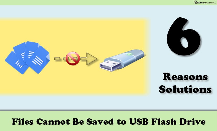 6 Common Reasons & Solutions When Files Cannot Be Saved to USB Flash Drive