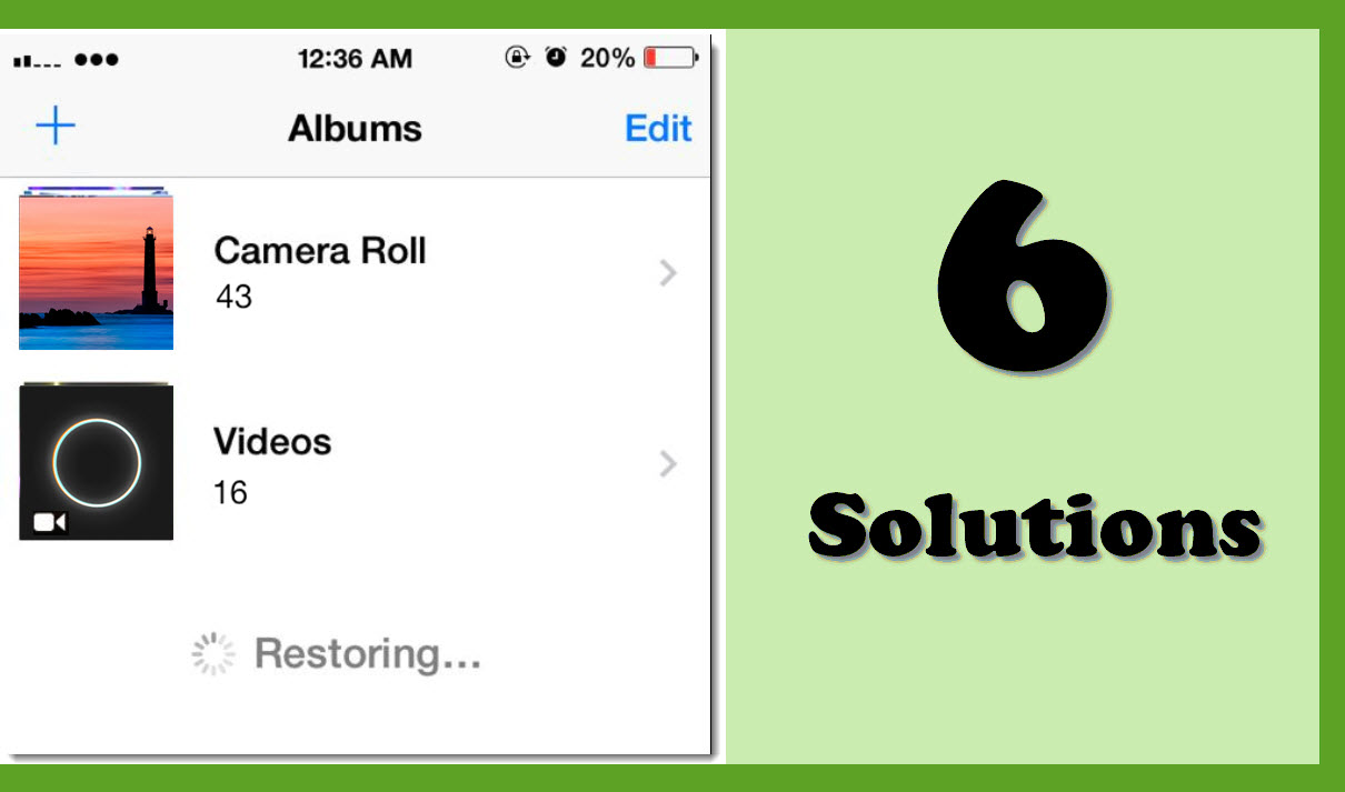 6 Solutions when iPhone Keeps Deleting & Restoring Photos