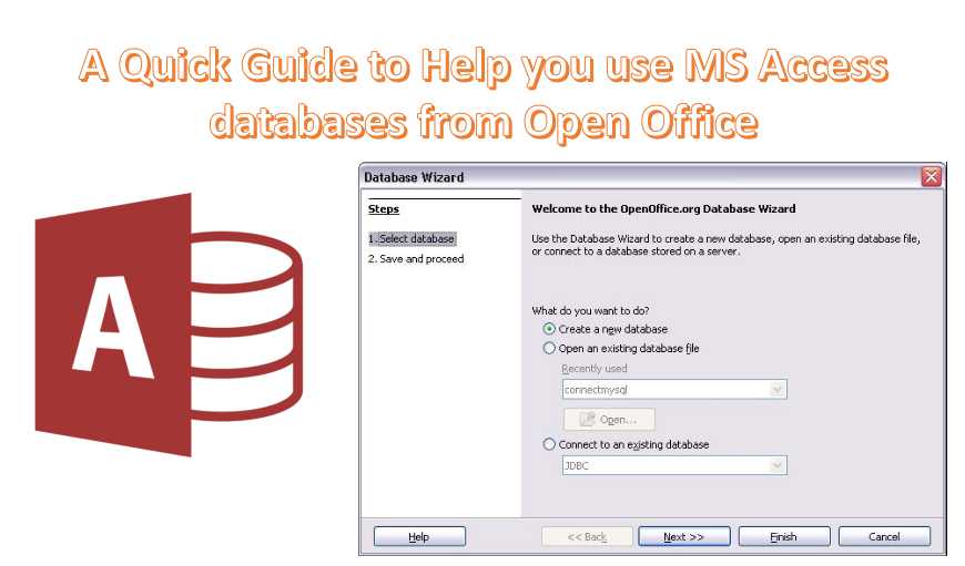 A Quick Guide To Help You Use Ms Access Databases From Open Office