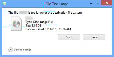 "The file is too large for the destination file system"