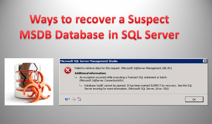 Ways To Recover A Suspect MSDB Database
