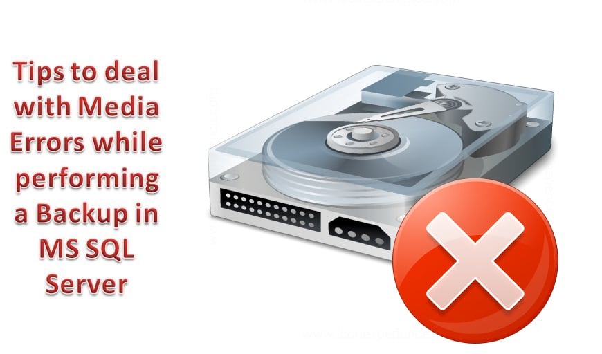 Deal with Media Errors while Performing a Backup in SQL Server