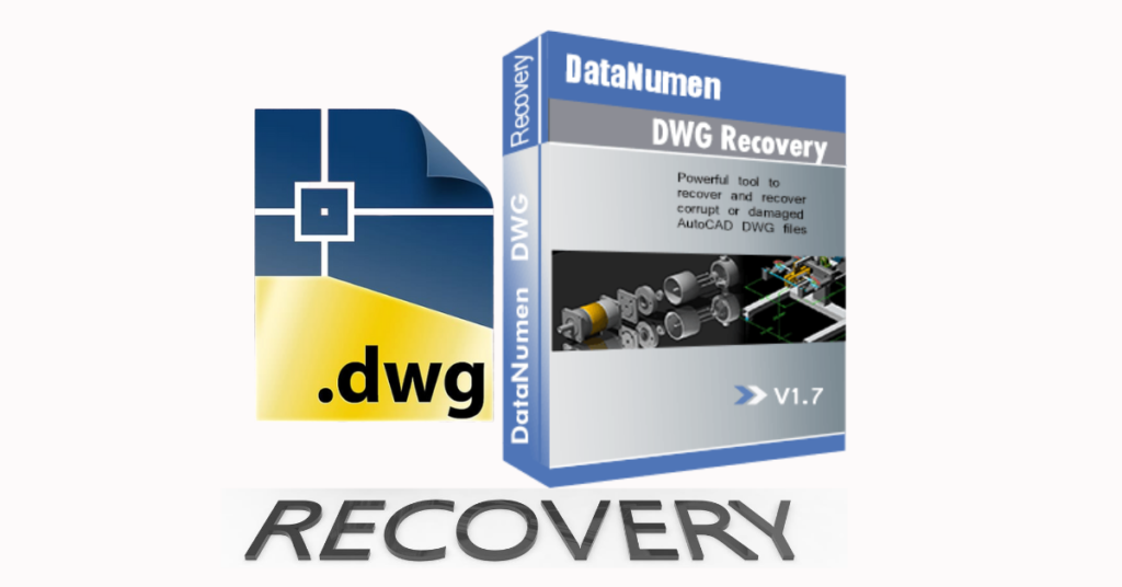 How to Recover DWG Files That Fail to Open