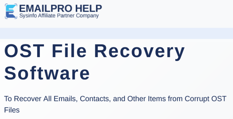 Email Pro Help OST File Recovery Software