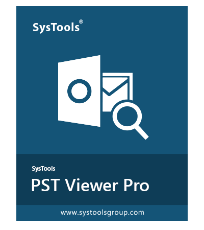 SysTools PST Viewer Pro Tool