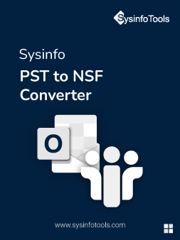 Sysinfo PST to NSF Converter