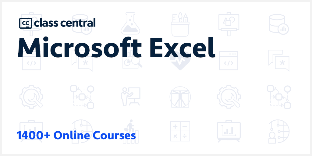 Class Central Microsoft Excel Courses and Certifications