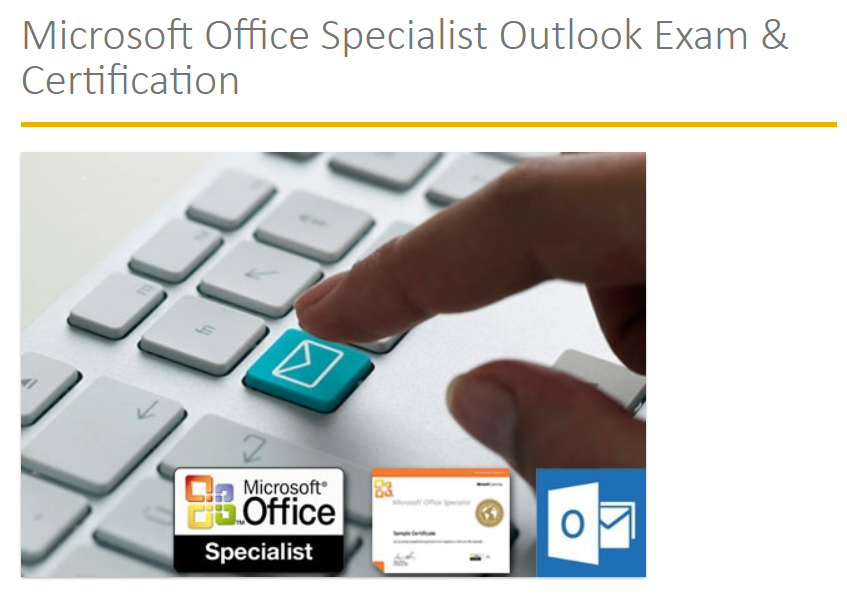 Online Training Course Academy Microsoft Office Specialist Outlook Exam & Certification