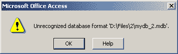 Screenshot of error message "Unrecognized database format 'filename.mdb'"