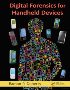 Digital Forensics for Handheld Devices