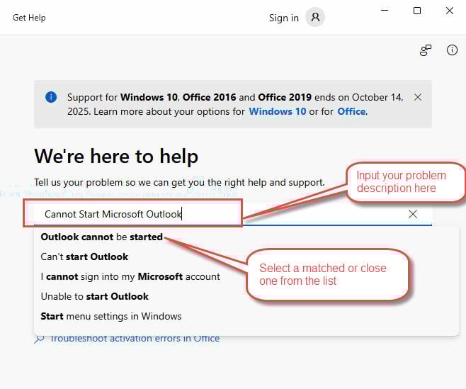 Use Windows "Get Help" tool to diagnose and fix the "Cannot Start Microsoft Outlook" error.