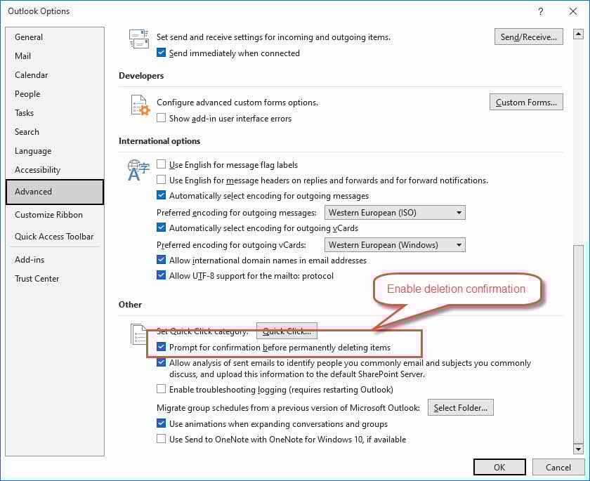 Enable "Prompt for confirmation before permanently deleting items" option in Outlook.