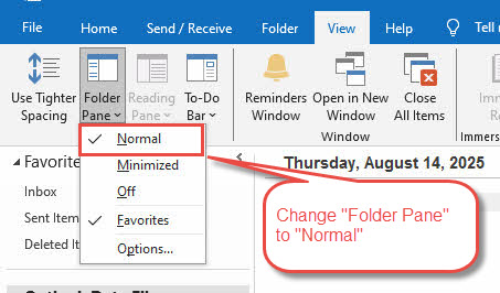 Change "Folder Pane" to "Normal" in Outlook