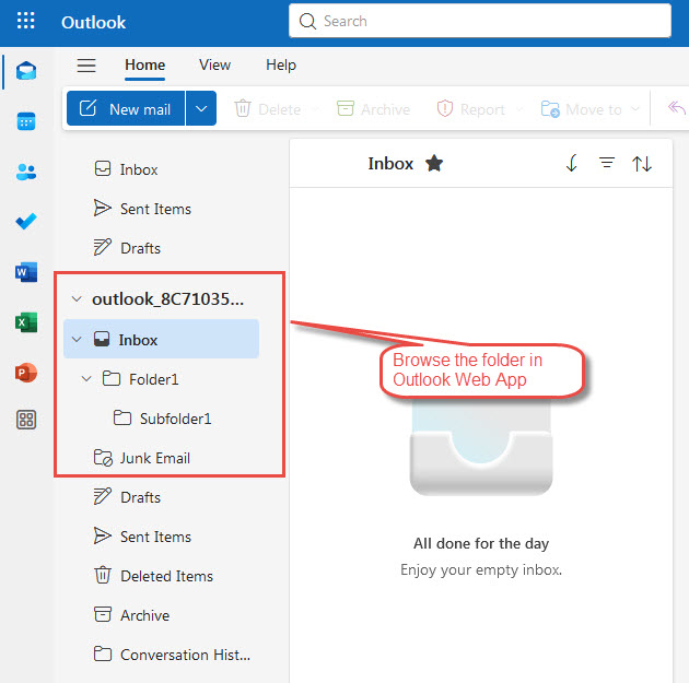 Browse and find the missing folder in Outlook Web App (OWA).
