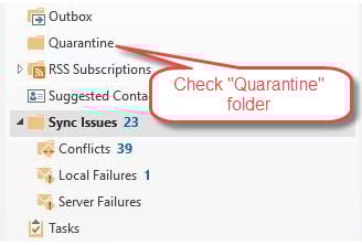 Check the "Quarantine" folder in Outlook to find the missing emails. 