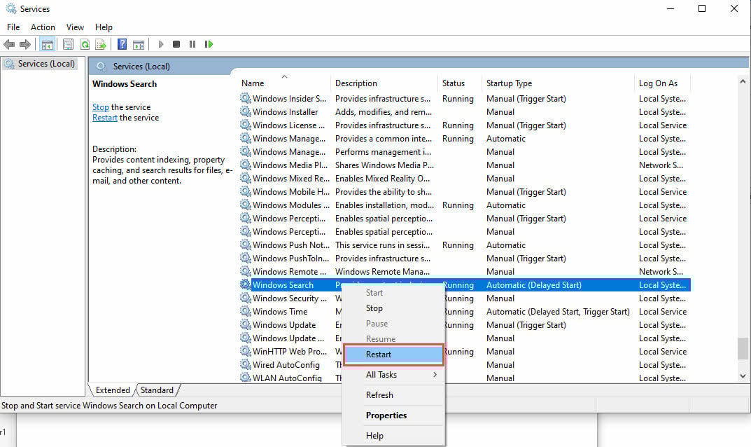 Restart the Windows Search service.