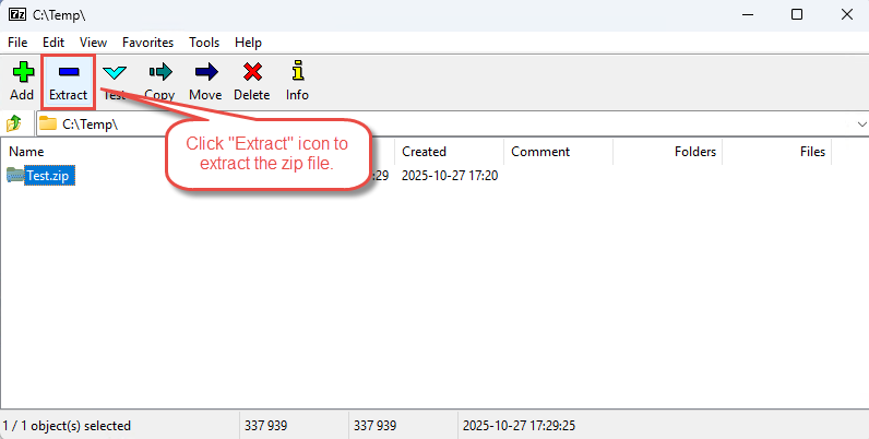 Extract a zip file via "Extract" tool button in 7-Zip.