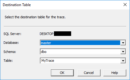 Select the destination table to save the trace data.