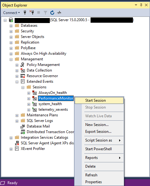Start an Extended Events session in SQL Server Management Studio.