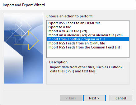 Select "Import from another program or file" in Import and Export Wizard.