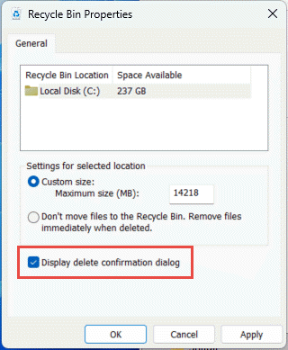 Enable "Display delete confirmation dialog" for the Recycle Bin.