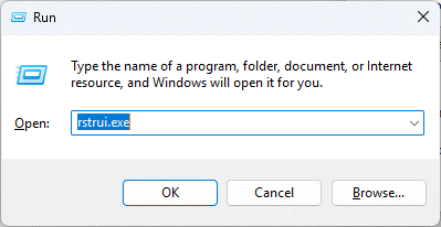 Run rstrui.exe in the Windows run dialog.