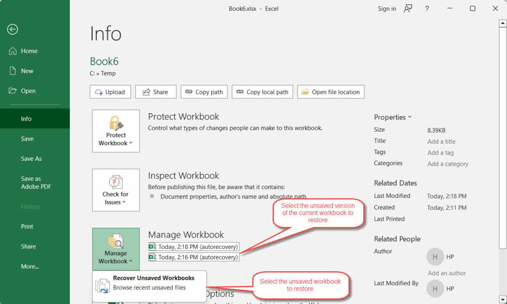 Show how to recover unsaved Excel file with File > Info > Manage Workbook > Recover Unsaved Workbooks in Excel.